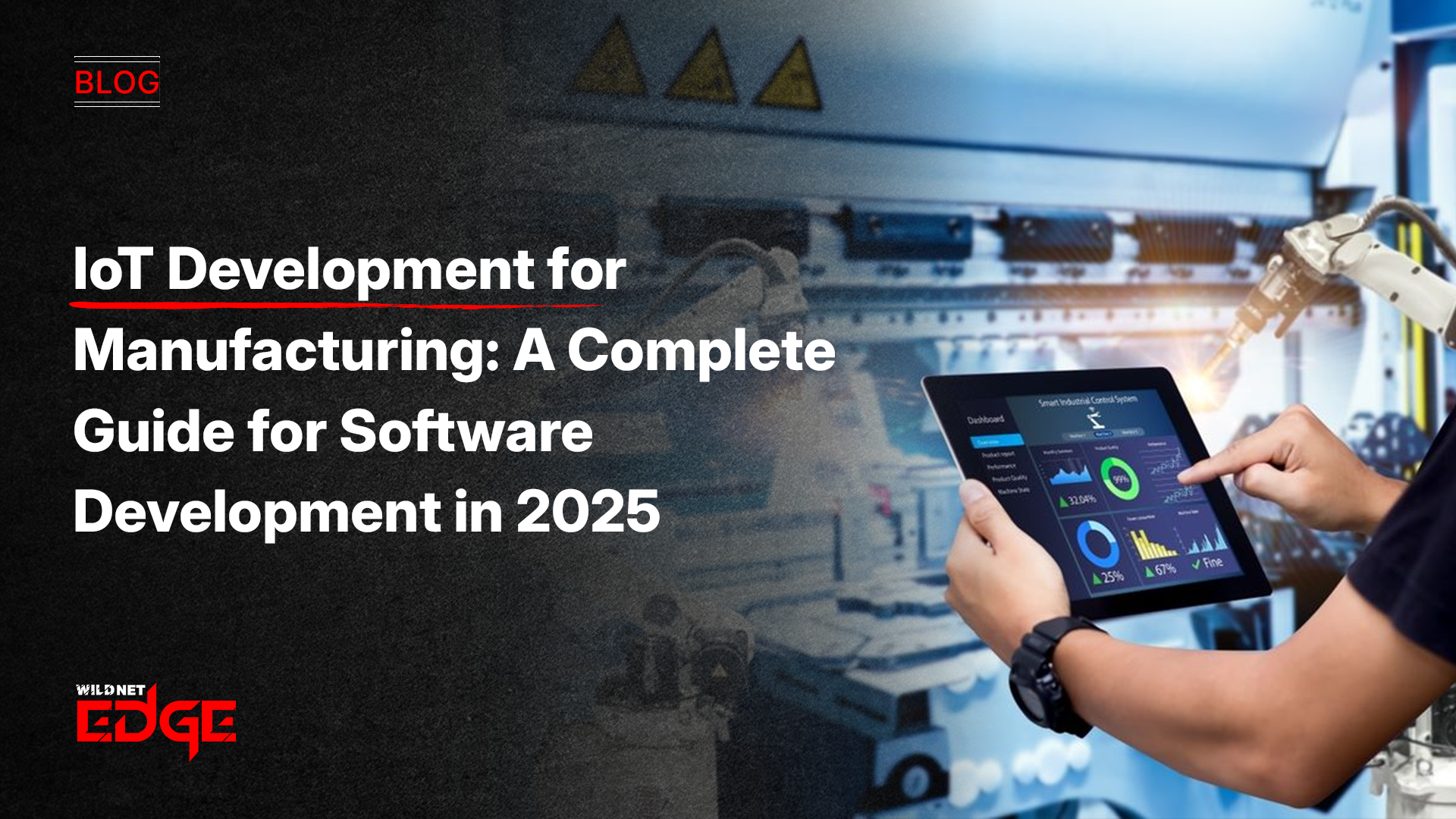 Iot development for manufacturing